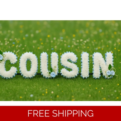 Artificial COUSIN Funeral Tribute – Memorial Letter Flowers